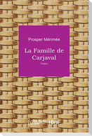 La Famille de Carjaval
