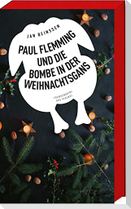 Paul Flemming und die Bombe in der Weihnachtsgans