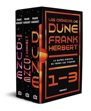 Herbert, Frank. Estuche Las Crónicas de Dune: Dune, El Mesías de Dune E Hijos de Dune / Frank Herbert's Dune Saga 3-Book Boxed Set: Dune, Dune Messiah, and Children o. Prh Grupo Editorial, 2022.