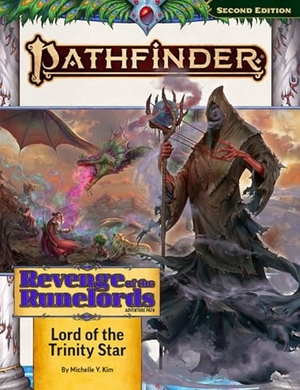 Corff, Jeremy. Pathfinder Adventure Path: Lord of the Trinity Star (Revenge of the Runelords 1 of 3) (P2). Paizo Publishing, LLC, 2025.