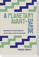A Planetary Avant-Garde