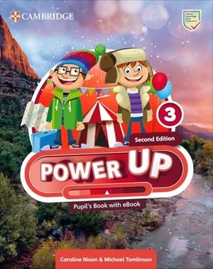 Tomlinson, Michael. Power Up Level 3 Pupil's Book with eBook. Cambridge University Press & Assessment, 2025.