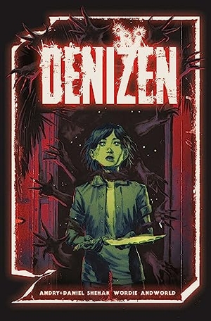 Andry, David Db / Tim Daniel. Denizen - The Complete Series. Vault Comics, 2024.