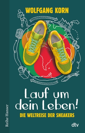 Korn, Wolfgang. Lauf um dein Leben! - Die Weltreise der Sneakers. dtv Verlagsgesellschaft, 2021.