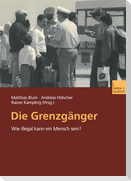 Die Grenzgänger
