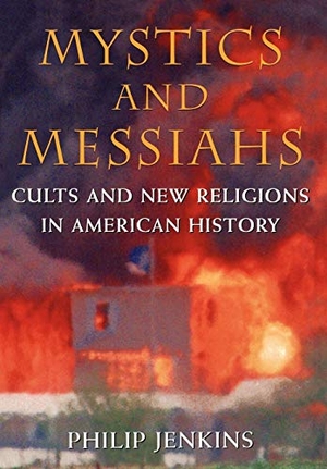 Jenkins, Philip. Mystics & Messiahs - Cults and New Religions in American History. Oxford University Press, USA, 2000.