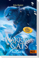 Warrior Cats. Die Prophezeiungen beginnen - Feuer und Eis