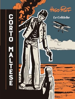 Pratt, Hugo. Corto Maltese. Le celtiche. Rizzoli Lizard, 2025.