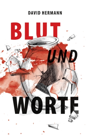 Hermann, David. Blut und Worte - Ausgewählte Geschichten. Books on Demand, 2020.