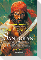 Sandokan: Le tigri di Mompracem-Le due tigri-Sandokan alla riscossa
