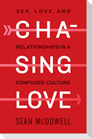 Chasing Love