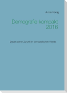 Demografie kompakt 2016
