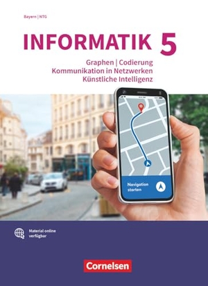 Jetzinger, Franz / Janus, Florian et al. Informatik (Oldenbourg) Band 5 - Gymnasium Bayern - Schulbuch - Graphen und Codierung, Kommunikation in Netzwerken, Künstliche Intelligenz - Band für naturwissenschaftlich-technologische Gymnasien. Oldenbourg Schulbuchverl., 2023.