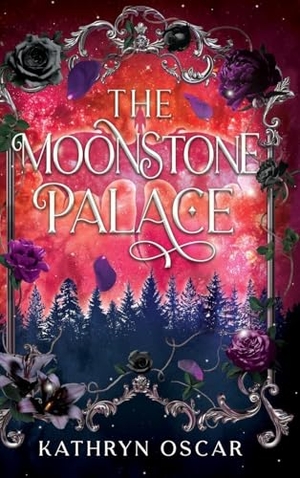 Oscar, Kathryn. The Moonstone Palace. Lonely Society Publishing, 2026.