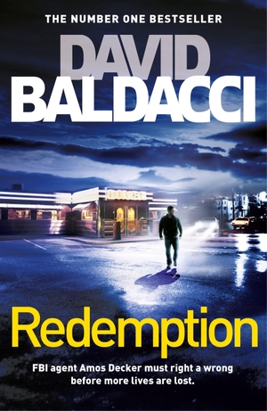 Baldacci, David. Redemption. Pan Macmillan, 2019.