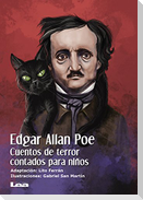 Edgar Allan Poe, Cuentos de Terror Contados Para Niños