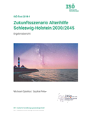 Zukunftsszenario Altenhilfe Schleswig-Holstein 2030/2045