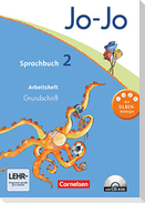 Jo-Jo Sprachbuch - Aktuelle allgemeine Ausgabe. 2. Schuljahr - Arbeitsheft in Grundschrift mit CD-ROM