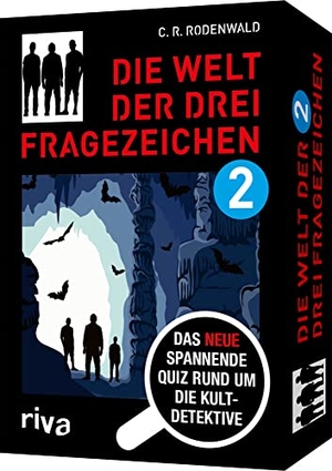 Rodenwald, C. R.. Die Welt der drei Fragezeichen 2 - Das neue spannende Quiz rund um die Kultdetektive - Perfektes Geschenk für alle ???- und Hörspiel-Fans. Mit einem Vorwort von Dr. Knick Knobel. riva Verlag, 2023.