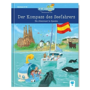 Wallenborn, Benjamin. Der Kompass des Seefahrers - Ein Abenteuer in Spanien - Zum Vorlesen & Selberlesen für neugierige Kinder ab 5 | B-OB Coddiwomple und die Weltenbummler Kids (Band 10). Weltenbummler Kids, 2026.