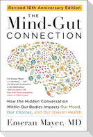 The Mind-Gut Connection (10th Anniversary Edition)