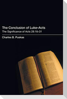The Conclusion of Luke-Acts