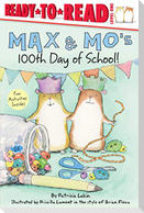 Max & Mo's 100th Day of School!