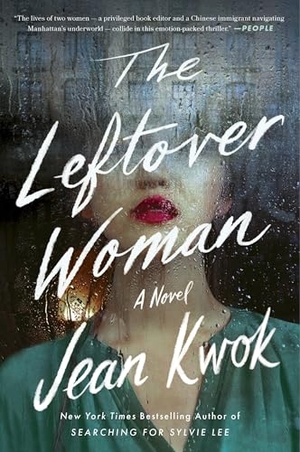 Kwok, Jean. Leftover Woman, The. HarperCollins, 2024.