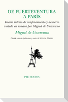 De Fuerteventura a París : confinamiento y destierro vertido en sonetos por Miguel de Unamuno