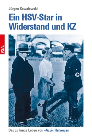Kowalewski, Jürgen. Ein HSV-Star in Widerstand und KZ - Das zu kurze Leben von 'Assi' Halvorsen. Vsa Verlag, 2025.