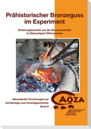 Prähistorischer Bronzeguss im Experiment