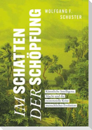 Im Schatten der Schöpfung