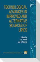 Technological Advances in Improved and Alternative Sources of Lipids