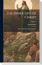 The Inner Life of Christ