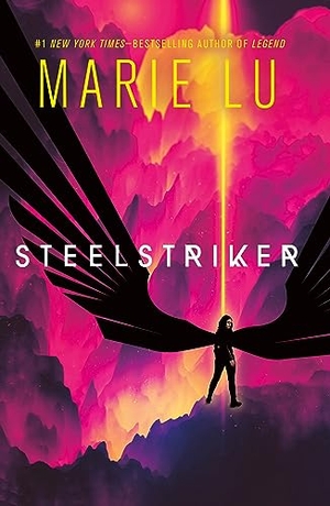 Lu, Marie. Steelstriker. St. Martins Press, 2023.