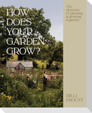 How Does Your Garden Grow?