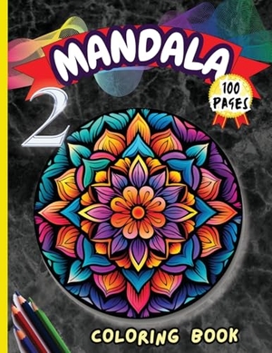 Peter. Mandala 2 Coloring Book - Stress Relieving Mandala Designs for Adults Relaxation. Peter Strul, 2024.