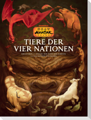 Avatar - Der Herr der Elemente: Die Tiere der Vier Nationen - die offizielle Enzyklopädie