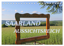 SAARLAND - AUSSICHTSREICH (Tischkalender 2024 DIN A5 quer), CALVENDO Monatskalender