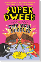 Super Dweeb V the Evil Doodler