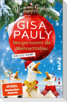 Morgen kommt die Weihnachtsfrau