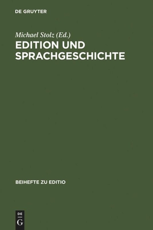 Stolz, Michael (Hrsg.). Edition und Sprachgeschichte - Baseler Fachtagung 2.-4. März 2005. De Gruyter, 2007.