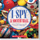 I Spy a Soccer Ball