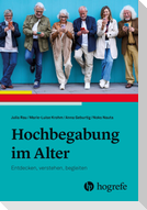Hochbegabung im Alter
