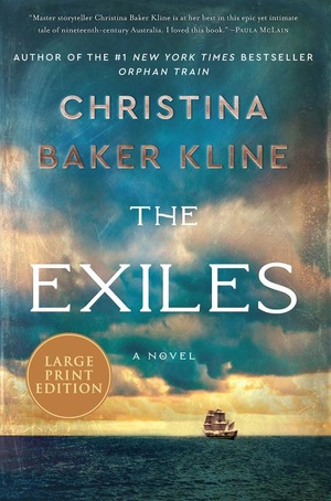 Kline, Christina Baker. The Exiles. HARPERLUXE, 2020.