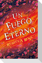 Un Fuego Eterno (Elements of Cadence 2)