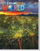 Explore Our World 3: Workbook