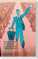 Borderities and the Politics of Contemporary Mobile Borders