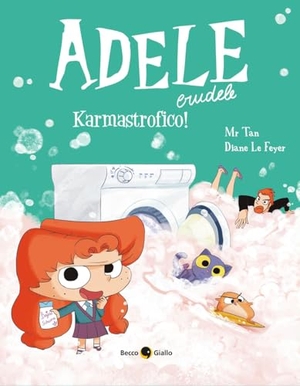 Tan. Karmastrofico!. Becco Giallo, 2026.