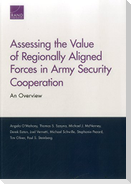 Assessing the Value of Regionally Aligned Forces in Army Security Cooperation